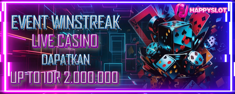EVENT WINSTREAK  LIVE CASINO